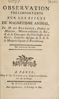 view Observation très-importante sur les effets du magnétisme animal / [Jacques Aimée de Bourzeis].
