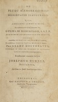 view De fluxu haemorrhoidali dissertatio inauguralis ... / [Joseph Turner].