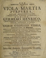 view Dissertatio inauguralis medica de viola martia purpurea / [Johann Andreas Benedict Grauel].