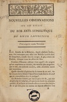 view Nouvelles observations sur les effets du rob anti-syphilitique / du Sieur Laffecteur.