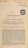 view Additional observations on the static lung tests / [William A. Guy].