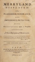 view Merryland displayed: or, plagiarism, ignorance, and impudence, detected. : Being observations upon a pamphlet intituled A New Description of Merryland.