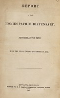 view Report of the homœopathic dispensary, Newcastle-upon-Tyne, for the year ending December 31, 1845.