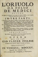 view L'oriuolo da polso de medici, ovvero un saggio per ispiegare l'arte antica di tastare il polso, e per megliorarla coll'ajuto d'un oriuolo da polso. In tre parti ... / Aggiuntovi un' estratto da A. Cleyer sopra l'arte de' Chinesi per tastare il polso.