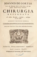 view Chirurgia repurgata / Ab auctore ... aucta. Acc. materies medica chirurgiae repurgatae accommodata.