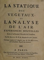 view La statique des vegetaux et l'analyse de l'air ... / Ouvrage traduit de l'anglois, par M. de Buffon.