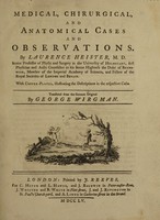 view Medical, chirurgical and anatomical cases and observations / Translated from the German original by George Wirgman [With preface by P. Shaw and introduction by D. Cox].