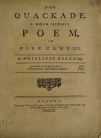 view The Quackade. A mock heroic poem / in five cantos. By Whirligig Bolus, Esq.