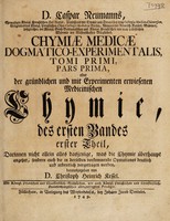 view Chymiae medicae dogmatico-experimentalis tomi primi, pars prima [-tomi quarti, pars seconda], oder der gründlichen und mit Experimenten erwiesenen medicinischen Chymie, des ersten Bandes erster Theil [-vierten Bandes ... zweyter Theil] / herausgegeben von D.C.H. Kessel.