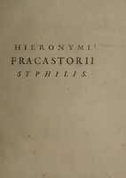 view Hieronymi Fracastorii Syphilis. Sive morbus Gallicus / [Girolamo Fracastoro].