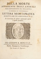 view Della morte apparente degli animali non dipendente da malattia : e maniera di soccorrerli lettera medico-pratica scritta ad un amico da G. D. P. In occorrenza di ridicole controversie inforte a questo proposito.