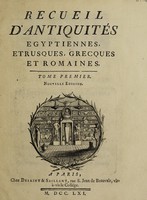 view Recueil d'antiquités égyptiennes, étrusques, greques et romaines.