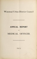 view Annual report of the Medical Officer of Health 1913 / Wanstead U.D.C.