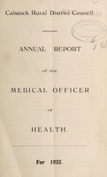 view Annual Report of Medical Officer of Health for Calstock Rural District Council 1925.