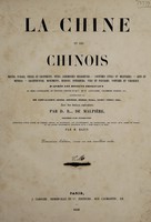 view La Chine et les Chinois : moeurs ... costumes ... arts et métiers, etc / D'après les dessins originaux du père Castiglione ... etc. ... avec des notices explicatives par D.B. ... [Bazin] de Malpière, précédées d'une introduction présentant l'état actuel de l'empire chinois ... Par M. [A.P.L.] Bazin.