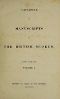 view Catalogue of manuscripts in the British museum. New series. Volume 1.