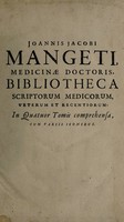 view Bibliotheca scriptorum medicorum veterum et recentiorum / [Jean-Jaques Manget].