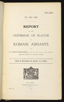 view Report on the outbreak of plague in Kumasi, Ashanti / by P.S. Selwyn-Clarke.