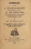 view Considerącões sobre a cholera-morbus / [M.C. Pereira de Sá].