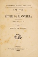 view Apuntes para el estudio de la cicutilla / Emilio del Raso.