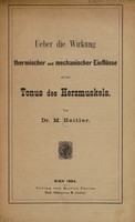 view Ueber die Wirkung thermischer und mechanischer Einflüsse auf den Tonus des Herzmuskels / von M. Heitler.