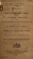 view Report on the results of the different methods of treatment pursued in epidemic cholera in the provinces throughout England and Scotland in 1854 : being supplemental to the Metropolitan report, addressed to the President of the General Board of health by the Treatment Committee of the Medical Council / [John Ayrton Paris [and others]].