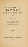 view Doit-on combattre la fièvre? quand et par quels moyens? / rapport de Gregorio Mendizabal.