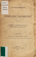 view Experiments in inorganic chemistry : including a brief introduction to analytical methods / arranged by Charles C. Blackshear.