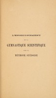 view L'enseignement de la gymnastique scientifique par la méthode suédoise / par Fl. Gommaerts.