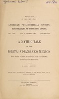 view A mythic tale of the Isleta Indians, New Mexico : the race of the antelope and the hawk around the horizon / by Albert S. Gatschet.