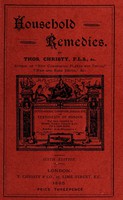 view Household remedies / by Thos. Christy.