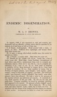 view Endemic degeneration / by W.A.F. Browne.