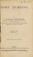 view Home nursing / by E. Margery Homersham.