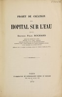 view Projet de création d'un hôpital sur l'eau / par Félix Rochard.