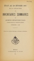 view État au 28 février, 1891, de la collection des inventaires sommaires des archives départementales, communales et hospitalières antérieures à 1790.