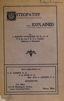 view Osteopathy explained / J. Martin Littlejohn.