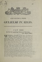 view Anno secundo & tertio Gulielmi IV. regis, cap. LXXV : An Act for regulating Schools of Anatomy. [1st August 1832.].