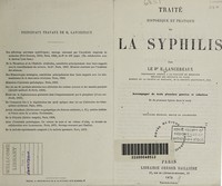 view Traité historique et pratique de la syphilis. 1ère ptie, Historique / par E. Lancereaux.