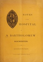 view Notes on the hospital of St. Bartholomew, Rochester.