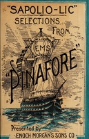 view "Sapolio-lic" : selections from E.M.S. "Pinafore" / presented by Enoch Morgan's Sons Co.