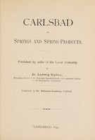 view Carlsbad : its springs and spring-products / Ludwig Sipöcz  ; translated by Dr. Schuman-Leclercq.