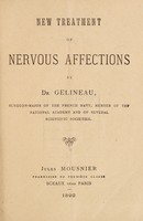 view New treatment of nervous affections / by Dr. Gelineau.