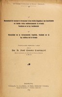 view IX Congreso internacional de higiene y demografía: 1. Necesidad de vacunar ó revacunar á los recién llegados á las localidades en donde reina endémicamente la viruela fundada en la ley residencial. : 2. Necesidad de la revacunación repetida, fundada en la ley etática de la viruela / comunicaciones presentadas y leídas por D. José Codina Castellví.