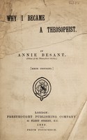 view Why I became a theosophist / by Annie Besant.