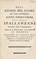 view Dell'azione del cuore ne' vasi sanguigni. Nuove osservazioni / dell'abate Spallanzani.