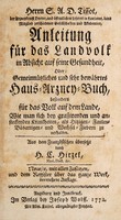 view Anleitung für das Landvolk in Absicht auf seine Gesundheit ... / [S.A.D. Tissot] ; aus dem Französischen übersetzt durch H.C. Hirzel.