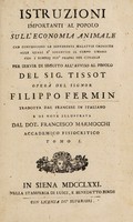 view Istruzioni importanti al populo sull'economia animale che contengono le differenti malattie croniche ... : con i rimedii più propri per curarle / per servir di seguito all'Avviso al populo del Sig. Tissot. Tradotta dal francese ... e di note illustrata dal Dot. F. Marmocchi.