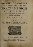 view Praxis medicae systema / [Johannes de Gorter].