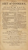 view The art of cookery, made plain and easy; which far exceeds any thing of the kind yet published ... To which are added, by way of appendix, one hundred and fifty new and useful receipts, and a copious index / By a lady [Mrs. H. Glasse].