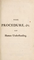 view The procedure, extent, and limits of human understanding / [Anon].